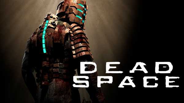 اخبار Dead Space Remake